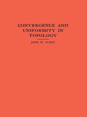 cover image of Convergence and Uniformity in Topology
